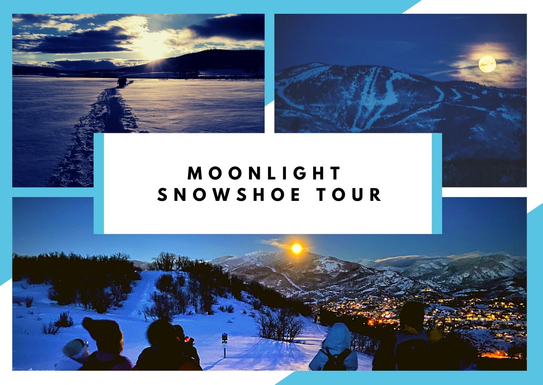 Yampatika Moonlight Snowshoe Tours